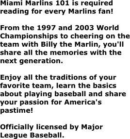 Miami Marlins 101 is required