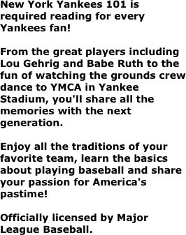 New York Yankees 101 is