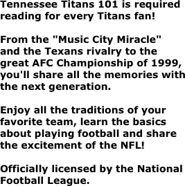 Tennessee Titans 101 is required