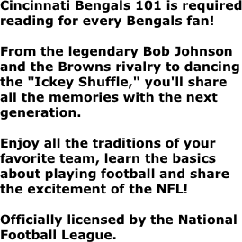 Cincinnati Bengals 101 is required